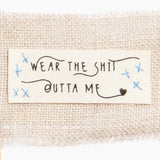 KATM - WEAR THE SHIT OUTTA ME